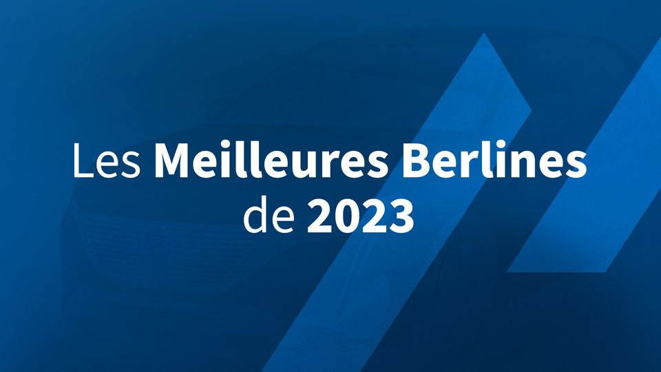 Les meilleures berlines de 2023