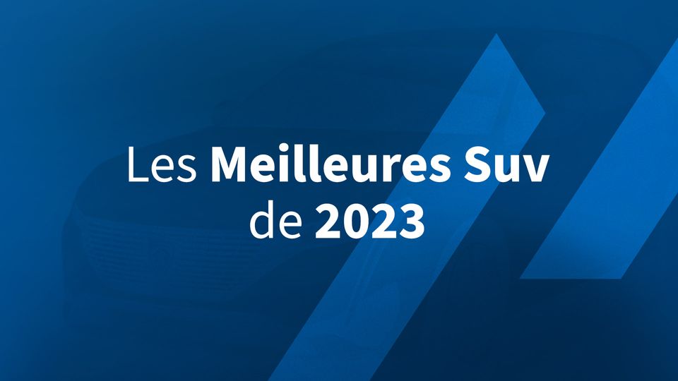 Les meilleures SUV de 2023