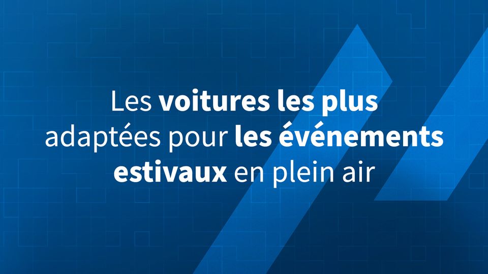Les voitures les plus adaptées pour les événements estivaux en plein air