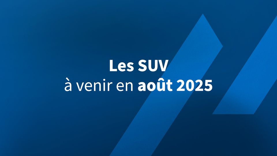 Les SUV à venir en août 2025