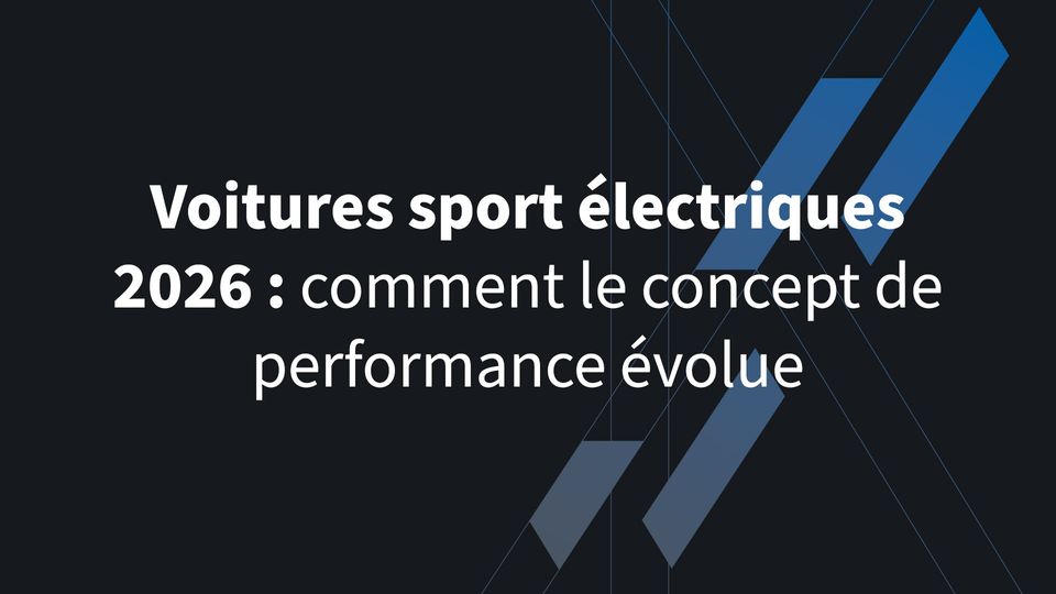 Voitures sportives électriques 2026 : comment le concept de performance évolue