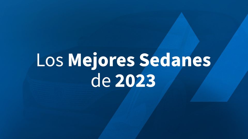 Los mejores sedanes de 2023