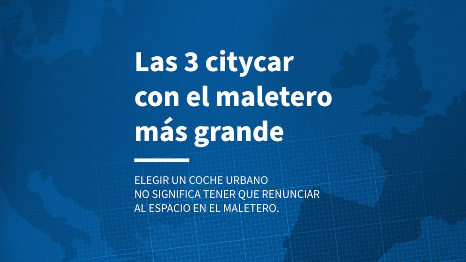 Las 3 citycar con el maletero más grande