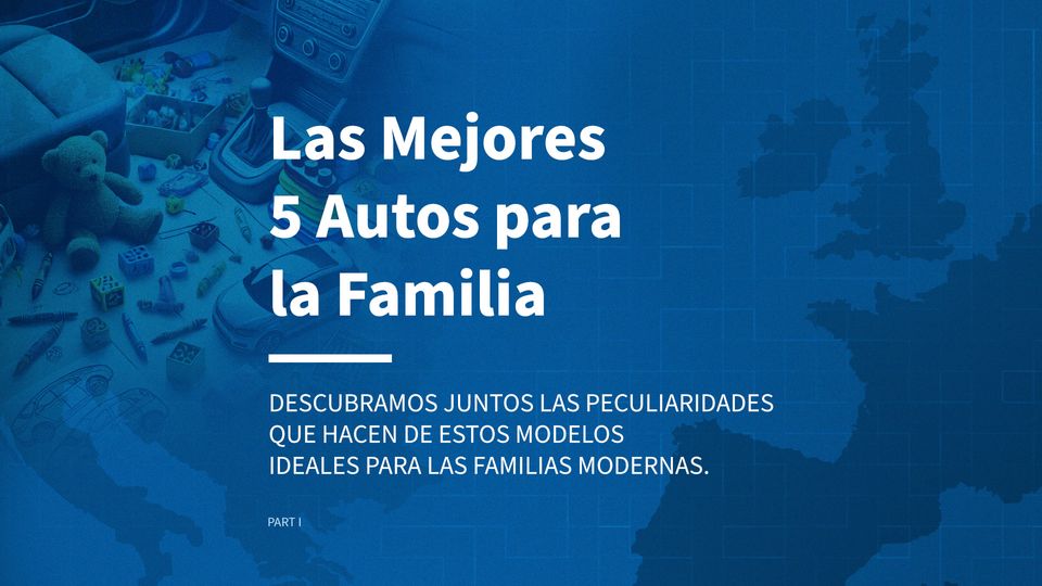 Los Mejores 5 Coches para la Familia