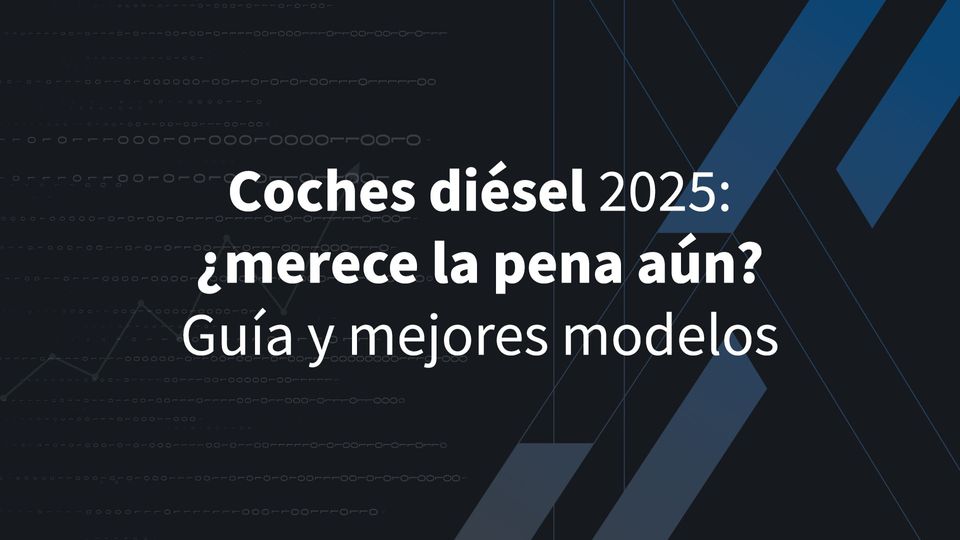 Coches diésel 2025: ¿merece la pena aún? Guía y mejores modelos