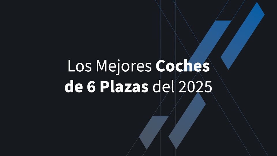 Los Mejores Coches de 6 Plazas del 2025: Espacio, Confort y Tecnología para Toda la Familia