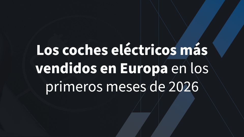 Los 5 coches eléctricos más vendidos en Europa en los primeros meses de 2026