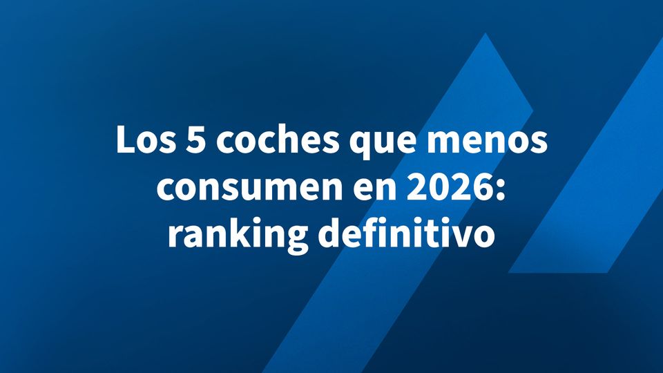 Los 5 coches que menos consumen en 2026: ranking definitivo