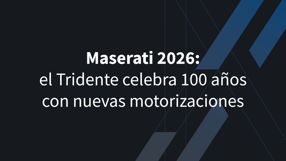 Maserati 2026: el Tridente celebra 100 años con nuevas motorizaciones, más potencia y una gama completamente renovada