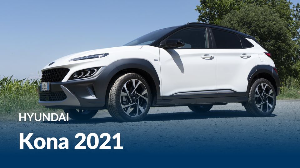 Hyundai Kona 2021: prova su strada del 1.0 ibrido da 120 CV