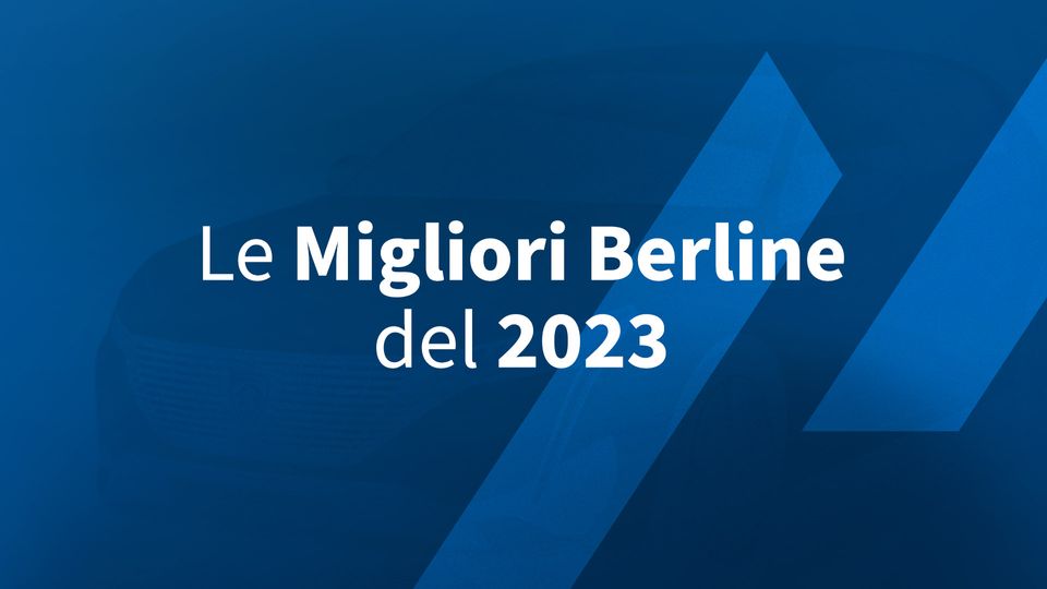 Guida alle migliori berline del 2023