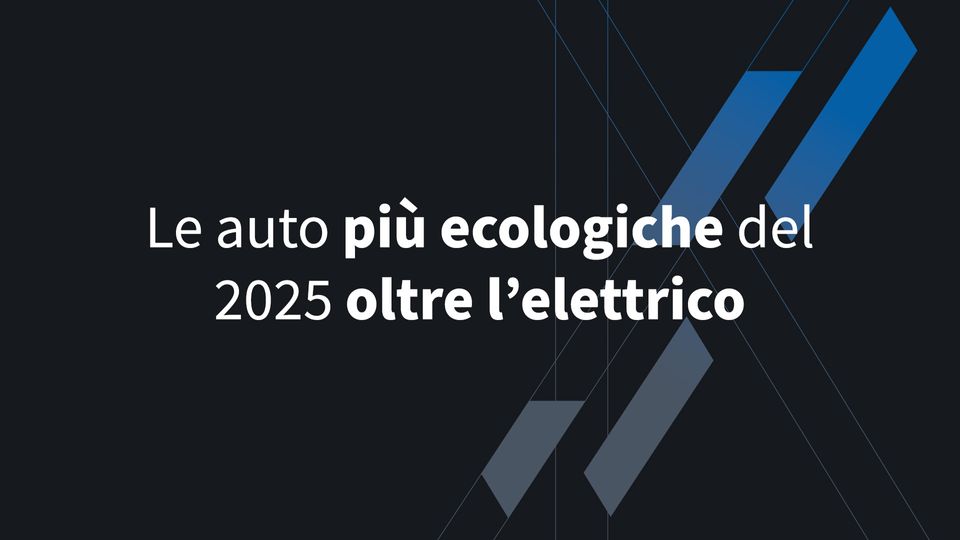Le auto più ecologiche del 2025 oltre l’elettrico