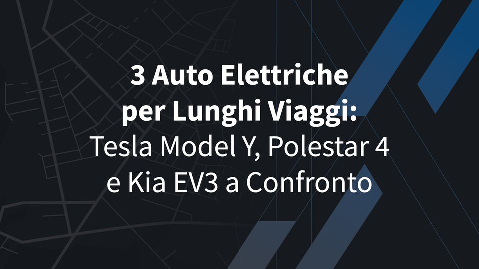 3 Auto Elettriche per Lunghi Viaggi: Tesla Model Y, Polestar 4 e Kia EV3 a Confronto